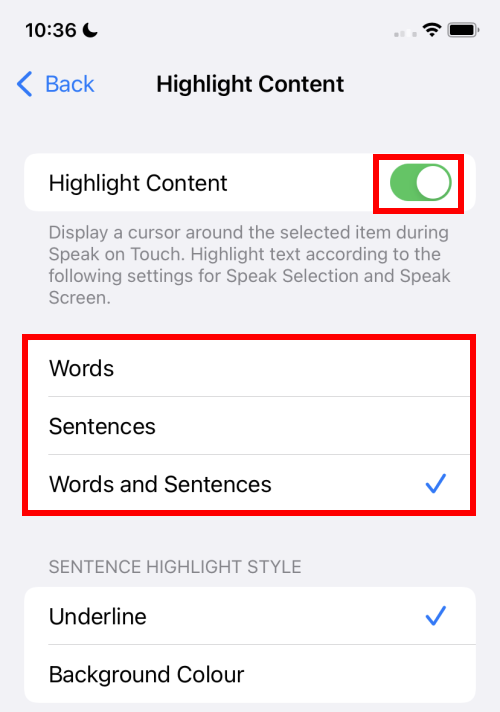 Tap Highlight Content then either Words, Sentences or Words and Sentences